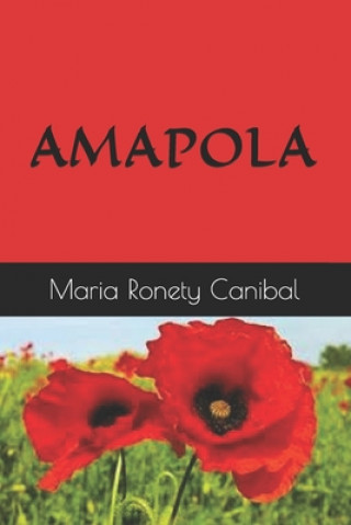 Knjiga Amapola Maria Ronety Canibal