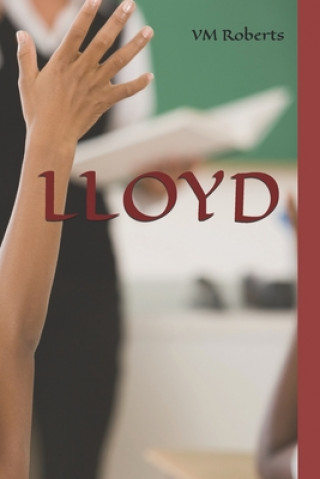 Knjiga Lloyd VM Roberts