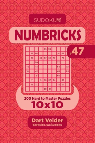 Книга Sudoku Numbricks - 200 Hard to Master Puzzles 10x10 (Volume 47) Dart Veider