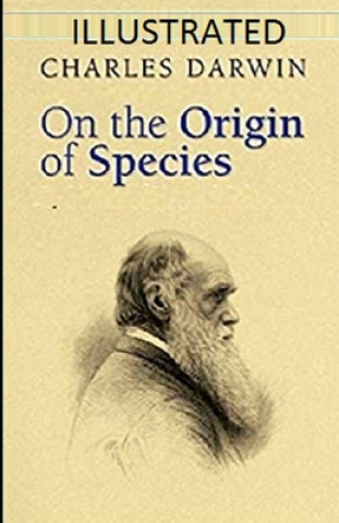 Carte On the Origin of Species Illustrated Charles Darwin