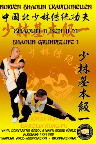 Kniha Shaolin Grundstufe 1 Bernd Hohle