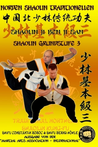 Kniha Shaolin Grundstufe 3 Bernd Hohle