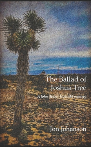 Carte Ballad of Joshua Tree Jon Johanson