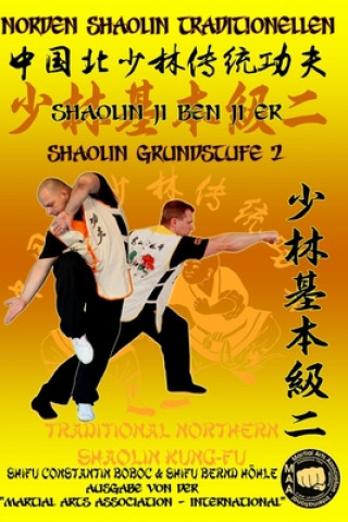 Kniha Shaolin Grundstufe 2 Bernd Hohle