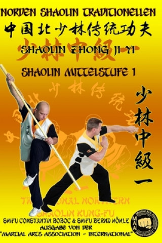 Kniha Shaolin Mittelstufe 1 Bernd Hohle