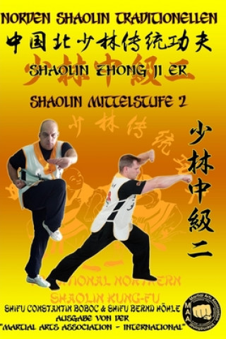 Kniha Shaolin Mittelstufe 2 Bernd Hohle