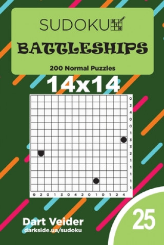 Könyv Sudoku Battleships - 200 Normal Puzzles 14x14 (Volume 25) Dart Veider