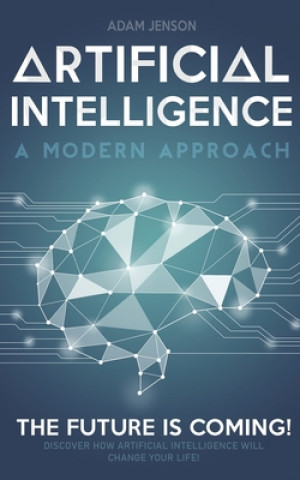Книга Artificial intelligence a modern approach Adam Jenson