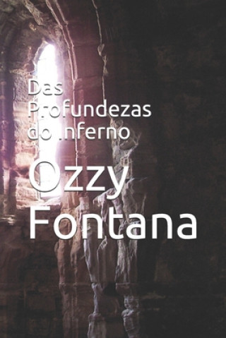 Carte Das Profundezas do Inferno Ozzy Fontana
