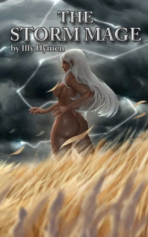 Knjiga The Storm Mage Illy Hymen