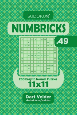 Carte Sudoku Numbricks - 200 Easy to Normal Puzzles 11x11 (Volume 49) Dart Veider