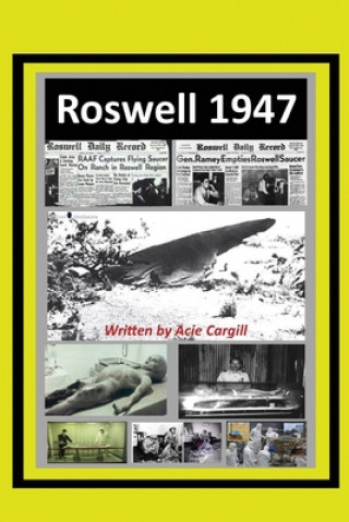 Book Roswell 1947 Acie Cargill