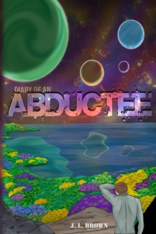 Kniha Diary of an Abductee E. M. Campbell
