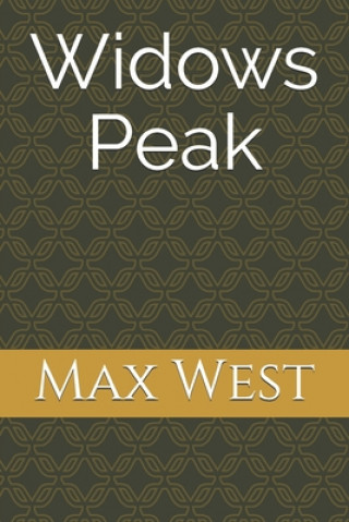 Knjiga Widows Peak Max West