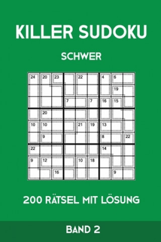 Carte Killer Sudoku Schwer 200 Rätsel Mit Lösung Band2: Anspruchsvolle Summen-Sudoku Puzzle, Rätselheft für Profis, 2 Rästel pro Seite Tewebook Killer Sudoku