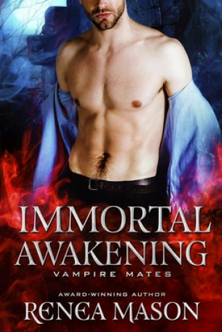 Buch Immortal Awakening: A STANDALONE Vampire Mates Romance Midnight Coven