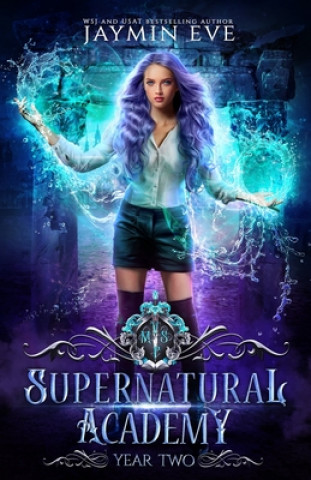 Book Supernatural Academy: Year Two Jaymin Eve