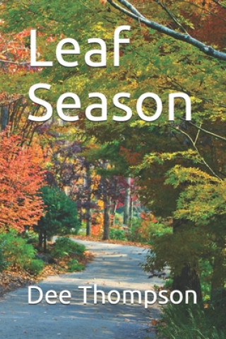 Buch Leaf Season Dee Thompson