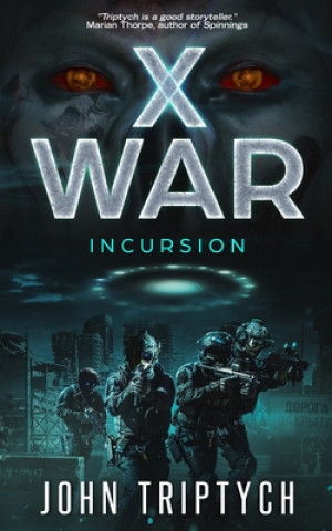 Knjiga X War: Incursion John Triptych