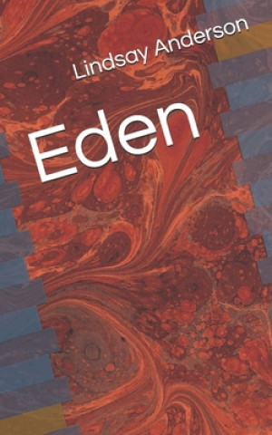 Knjiga Eden Lindsay Anderson