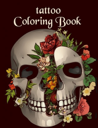 Kniha Tattoo Coloring Book Alex Dee