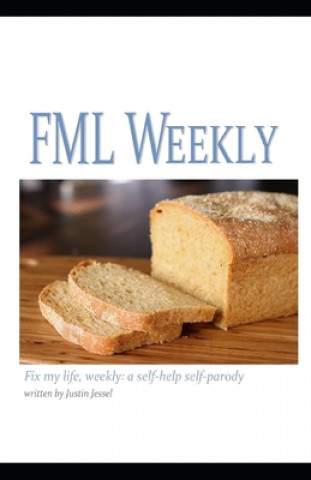 Knjiga FML Weekly Justin Jessel