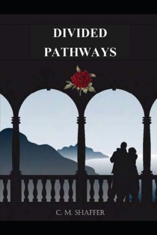 Knjiga Divided Pathways Cathy Williams