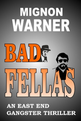 Boek Bad Fellas Mignon Warner