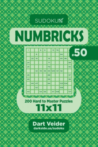 Книга Sudoku Numbricks - 200 Hard to Master Puzzles 11x11 (Volume 50) Dart Veider