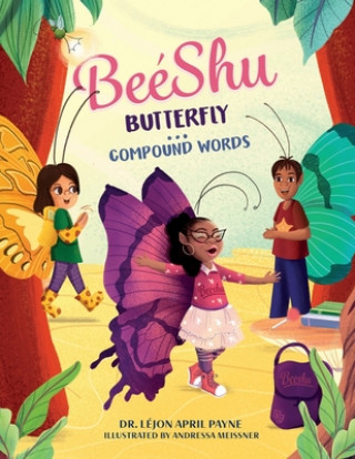 Knjiga BeeShu Butterfly: Compound Words Lejon April Payne