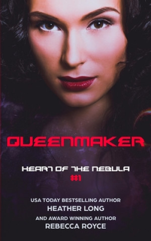 Knjiga Queenmaker Rebecca Royce