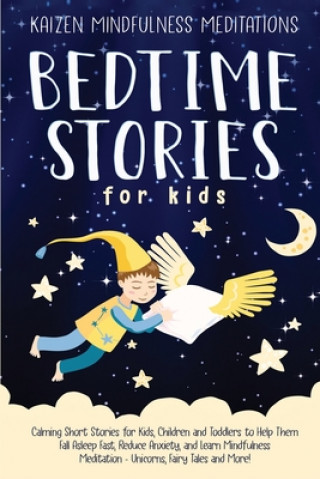 Książka Bedtime Stories for Kids Kaizen Mindfulness Meditations