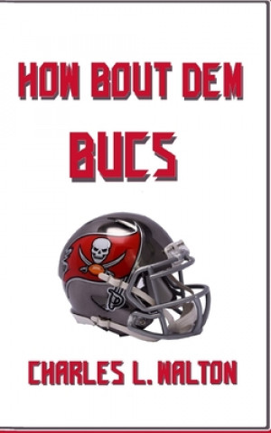 Libro How Bout Dem Bucs Kingg Double