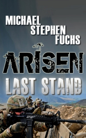 Libro Arisen: Last Stand Michael Stephen Fuchs