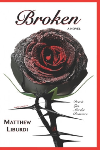 Knjiga Broken Matthew Liburdi