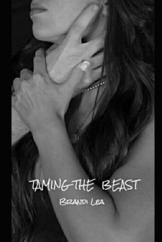 Книга Taming the Beast Brandi Lea