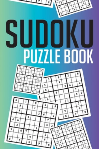 Kniha Sudoku Puzzle Book: Sudoku puzzle gift idea, 400 easy, medium and hard level. 6x9 inches 100 pages. Soul Books