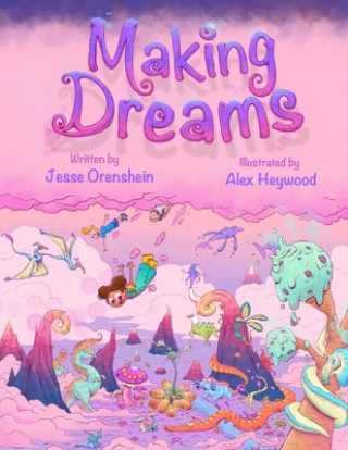 Kniha Making Dreams Alex Heywood
