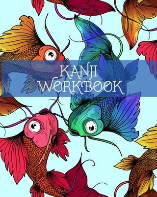 Kniha Kanji Workbook Kanji Squad