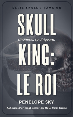 Könyv Skull King: Le roi Penelope Sky