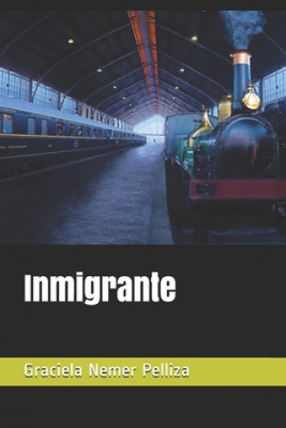 Książka Inmigrante Martin Anton