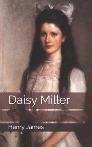 Knjiga Daisy Miller Henry James