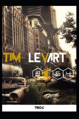 Knjiga TIM Levart 2054 Tibo S.