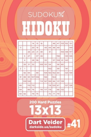 Книга Sudoku Hidoku - 200 Hard Puzzles 13x13 (Volume 41) Dart Veider