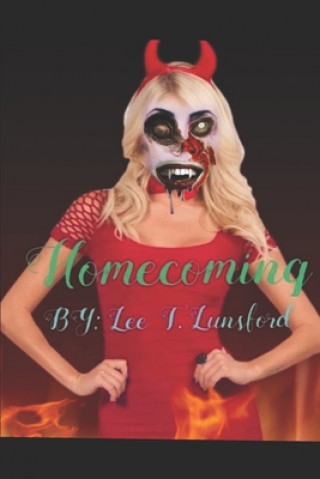 Knjiga Homecoming Lee T. Lunsford