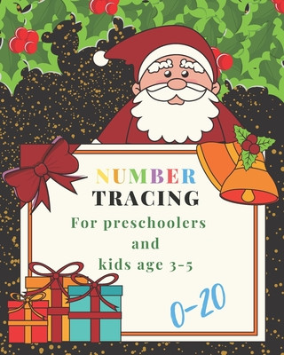Kniha 0-20 Number tracing for Preschoolers and kids Ages 3-5: Book for kindergarten.100 pages, size 8X10 inches . Tracing game and coloring pages . Lots of J&j Happy Kids and Kindergart Publisher
