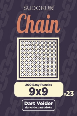 Kniha Chain Sudoku - 200 Easy Puzzles 9x9 (Volume 23) Dart Veider