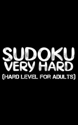 Kniha Sudoku: Hard Level for Adults - All 9*9 Hard 158+ Sudoku - Pocket Sudoku Puzzle Books - Sudoku Puzzle Books Hard - Large Print Rs Sudoku Puzzle