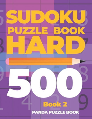 Książka Sudoku Puzzle Book Hard 500 - Book 2 Panda Puzzle Book