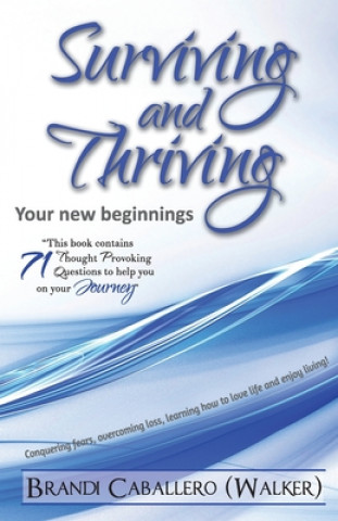 Carte Surviving and Thriving: Your new beginnings Cristy Bednarz